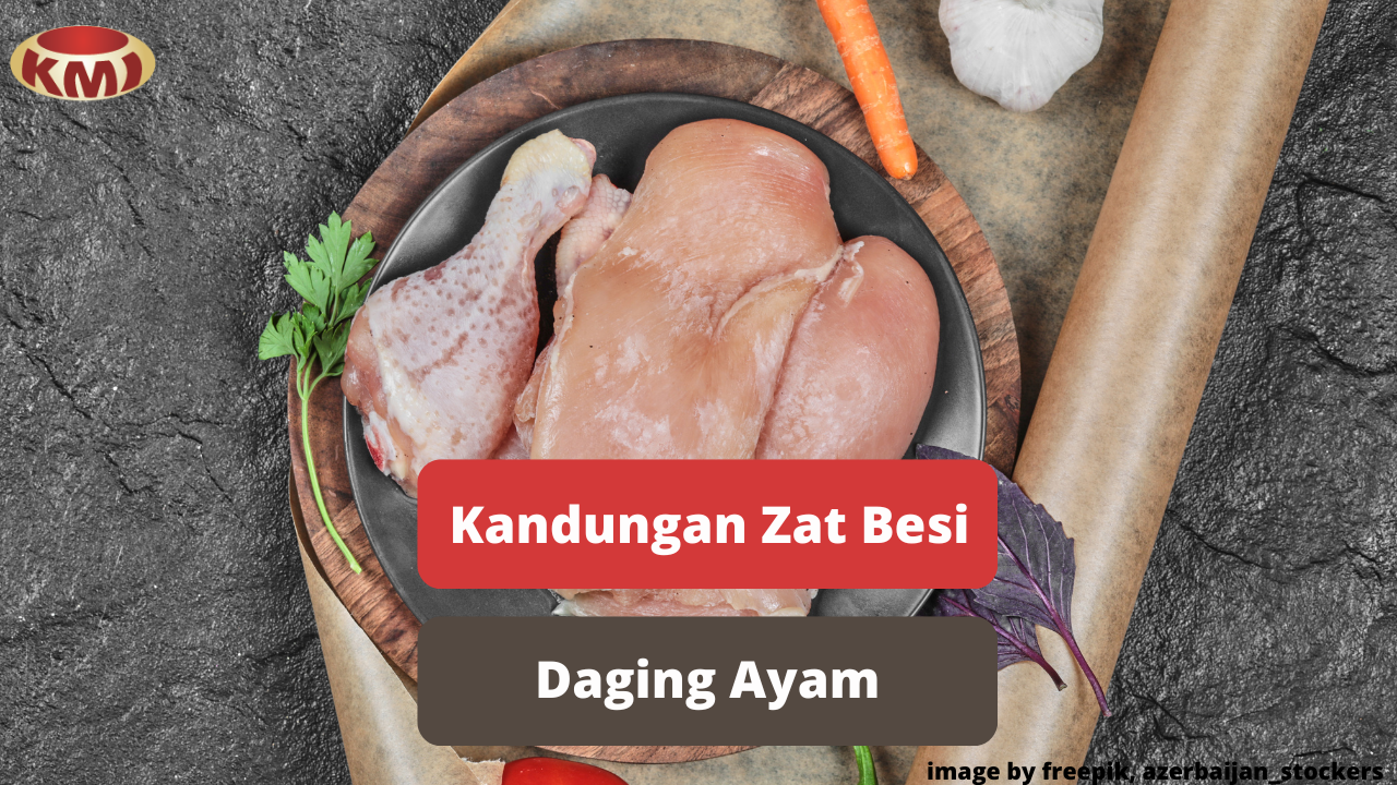 Inilah Ulasan Tentang Zat Besi Pada Daging Ayam